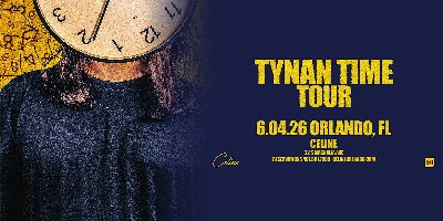 TYNAN @ Celine Orlando