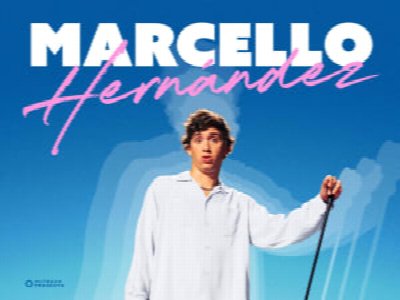 Marcello Hernández (Age 16+)
