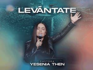 Yesenia Then: Levántate Tour