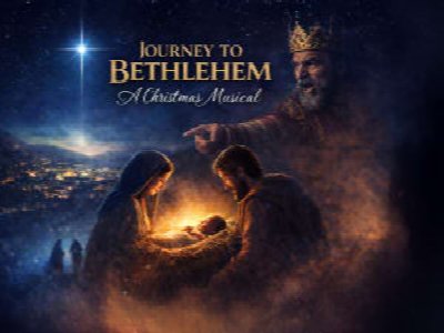 Journey to Bethlehem: A Christmas Musical