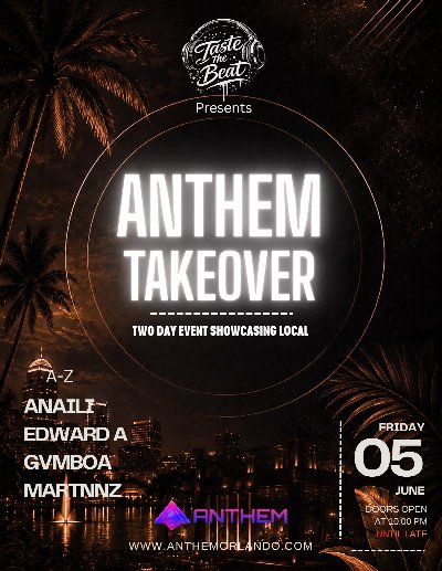 Anthem Takeover Friday — Taste the Beat at Anthem Orlando — Jun 5, 2026