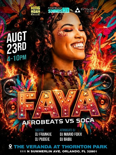 FAYA -AFRO SOCA COOLER FETE at The Veranda at Thornton Park — Aug 23, 2026