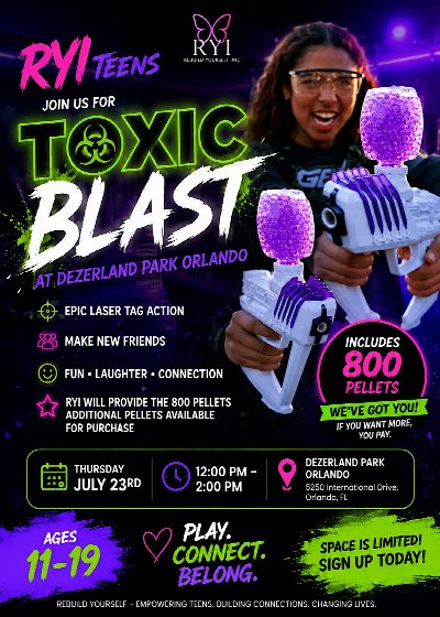 Teen Event - Toxic Blast (Ages 11-19) at Dezerland Park Orlando — Jul 24, 2026