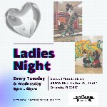 Ladies Night Every Tuesday & Wednesday