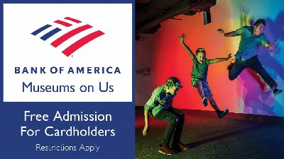 Bank of America Museums on Us Weekend at Orlando Science Center — Sep 5, 2026