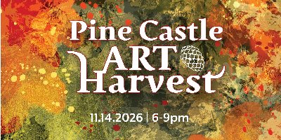 Pine Castle Art Harvest at Pine Castle Woman's Club — Nov 14, 2026